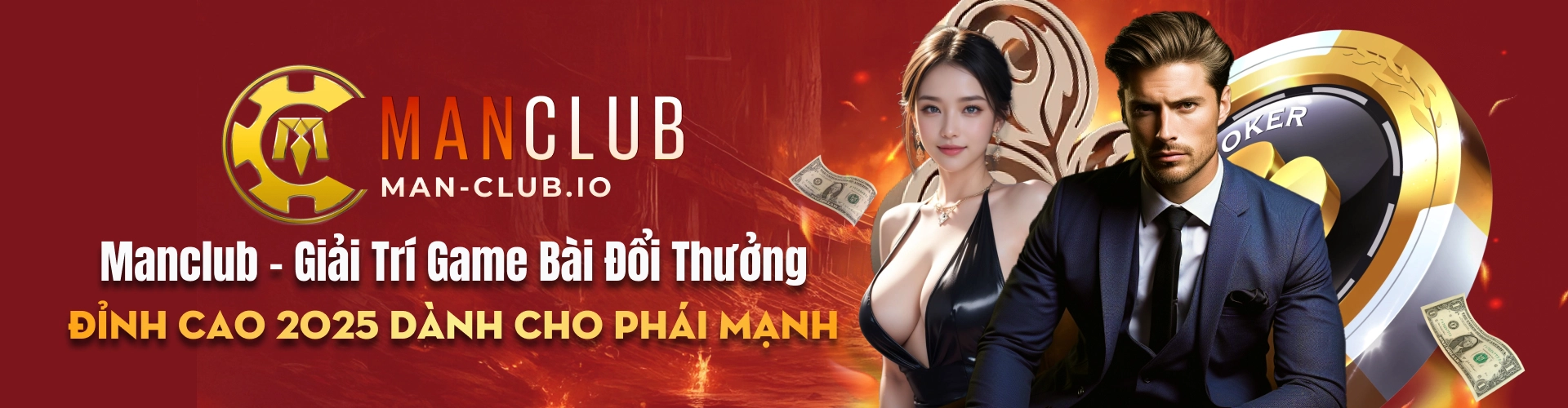 Manclub - Giải Trí Game Bài Đổi Thưởng Đỉnh Cao 2025 Dành Cho Phái Mạnh