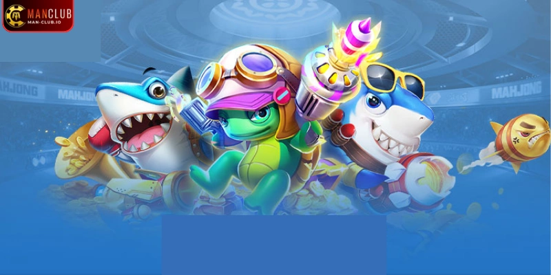 Nhiều vật phẩm có giá trị là ưu điểm nổi bật của game bắn cá Manclub
