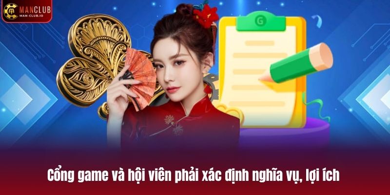 Cổng game và hội viên phải xác định nghĩa vụ, lợi ích chính xác
