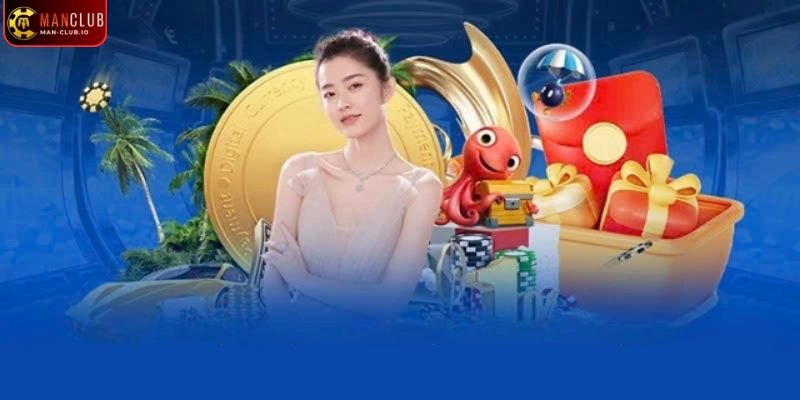 Ưu Đãi VIP Manclub - Nhận Thưởng Siêu Khủng Cực Hot 2025!